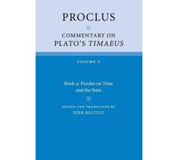 Proclus: Commentary on Plato's Timaeus - Proclus .
