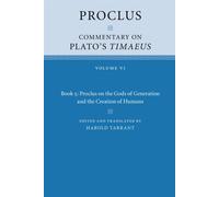Proclus: Commentary on Plato's Timaeus - Proclus