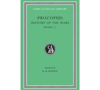 Procopius History of the Wars, Volume I (Copertina rigida)