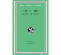 Procopius: The Anecdota or Secret History