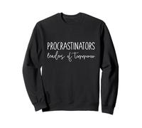 Procrastinatori leader di domani Felpa