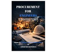 Procurement for Engineers: Procurement in Practice: Contracts, Risk & Supplier Power