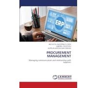PROCUREMENT MANAGEMENT: Managing communication and relationship with suppliers