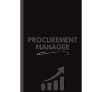 Procurement Manager Notebook (6 x 9 Inches): Blank Lined Journal for Notes, Planning, Vendor Management & Office Use