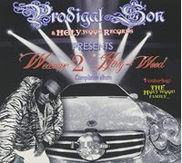 Prodigal Son/Holy Wood Records - Welcome 2 Holy Wood