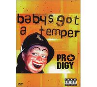 Prodigy - Baby S Got a Temper