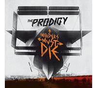 Prodigy - INVADERS MUST DIE
