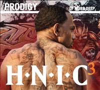 Prodigy Of Mobb Deep - H.N.I.C. 3