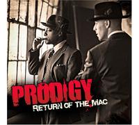 Prodigy - Return Of The Mac