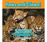 Prodigy Wizard Paws and Claws All about Leopards (Big Cats Wildlife (Tascabile)