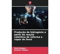 Produção de hidrogénio a partir da reação catalítica de reforma a vapor do fenol