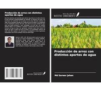 Producción de arroz con distintos aportes de agua