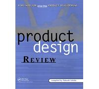 Product Design Review: A Methodology for Error-Free Product Development