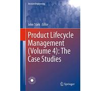 Product Lifecycle Management: The Case Studies (4)