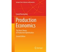 Production Economics: The Basic Theory of Production Optimisation-Rasmussen-Cope