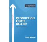 Production écrite DELF B2