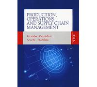 Production, operations and supply chain management - Grando Alberto, Belve...