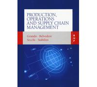 Production, operations and supply chain management - Grando Alberto, Belve...