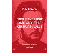 Productive Labor and Labor that Generates Value