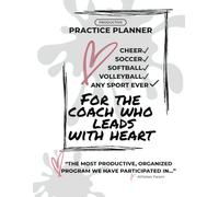 Productive Practice Planner: For the Coach who Leads with Heart