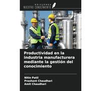 Productividad en la industria manufacturera mediante la gestión del conocimiento