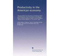Productivity in the American economy