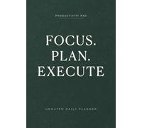 Productivity Pad 2026: A Daily, Monthly & Yearly Goal Setting Planner for Focus, Habits & High Performance