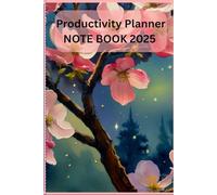 Productivity Planner 2025 Book: Note Book