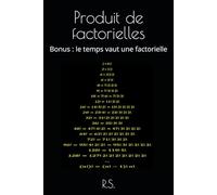 Produit de factorielles: Bonus : le temps vaut une factorielle