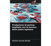 Produzione di perline smaltate con la tecnica della pasta egiziana