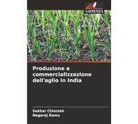 Produzione e commercializzazione dell'aglio in India