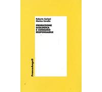 Produzione ecologica e consumo responsabile