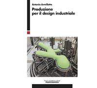 Produzione per il design industriale
