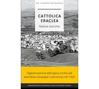 PROEMIO: Notizie storiche di Cattolica Eraclea