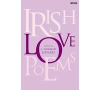 Prof. A. Norman Jeffares Irish Love Poems (Tascabile)