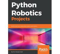 Prof. Diwakar Vaish Python Robotics Projects (Digital)