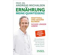 Prof. Dr. Andre Ernährung. Meine Quintessenz: Kraftvoll und g (Copertina rigida)