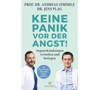 Prof. Dr. Andre Keine Panik vor der Angst: Angsterkrankungen (Copertina rigida)