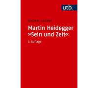 Prof. Dr. Andre Martin Heidegger: "Sein und Zeit": Ein einführender (Tascabile)