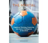 Prof. Dr. Daniel Memmert Prof. Dr. Stefan König The Mental Game (Tascabile)