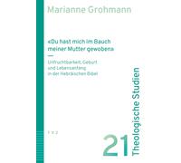 Prof. Dr. Maria «Du hast mich im Bauch meiner Mutter gewoben»: Unfru (Tascabile)