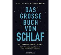 Prof. Dr. med. Das große Buch vom Schlaf: Die enorme Bedeutung des (Tascabile)