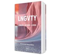 Prof. Dr. med. LNGVTY: Bewegung, Ernährung, Stressbewältigung: Long (Tascabile)
