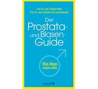 Prof. Dr. med. Stephan Roth Prof. Der Prostata- und Blasen-Gu (Copertina rigida)