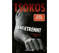 Prof. Dr. Michael Tsokos Abgetrennt: Ein Paul-Herzfeld-Thriller (Tascabile)