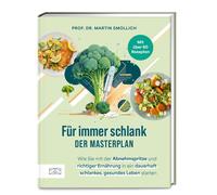Prof. Dr. rer. Für immer schlank - der Masterplan: Wie Sie m (Copertina rigida)