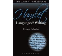 Prof. Dympna Ca Hamlet: Language and Writing (Arden Student Skills: (Tascabile)
