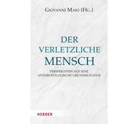 Prof. Giovanni Maio Der Verletzliche Mensch (Copertina rigida)