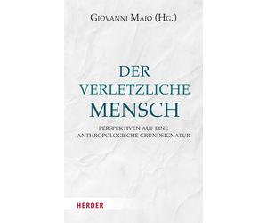 Prof. Giovanni Maio Der Verletzliche Mensch (Copertina rigida)