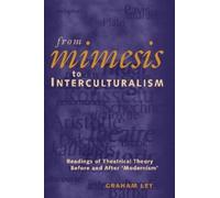 Prof. Graham Ley From Mimesis to Interculturalism (Copertina rigida)